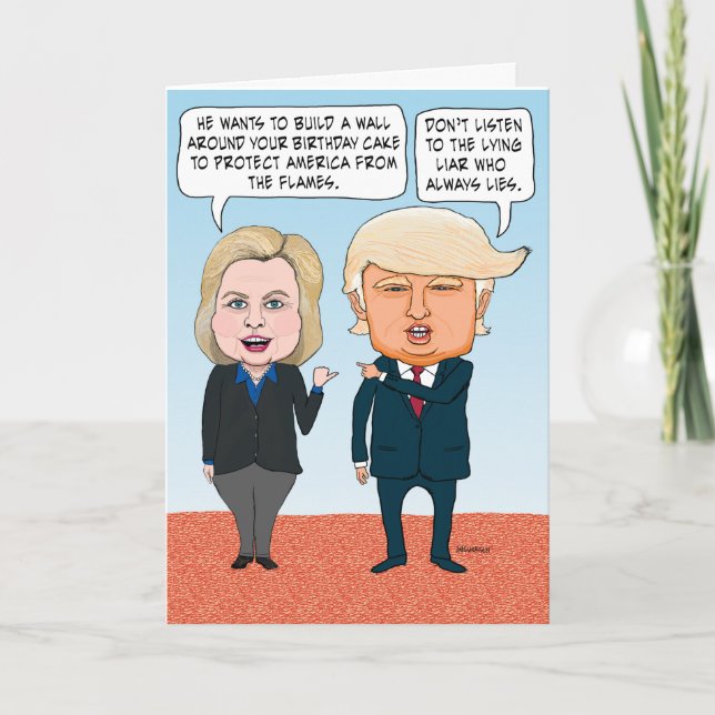 Funny Hillary Clinton and Donald Trump Birthday Card (Front)