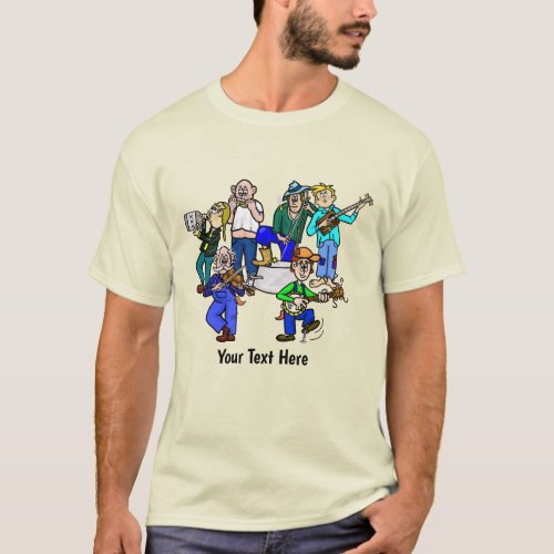 Funny Hillbilly Jug Band T_Shirt  Customize It