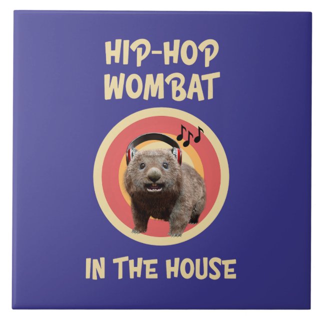 Funny Hip-hop Wombat in the House Ceramic Tile (Front)