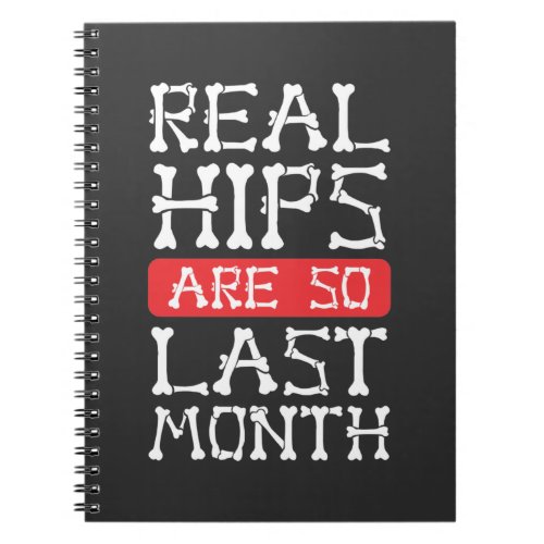 Funny Hip Replacement Bones Surgery Recovery Notebook