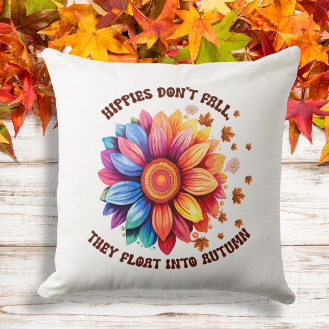 Funny Hippies Quote Sunflower Autumn Throw Pillow (Creator Uploaded)