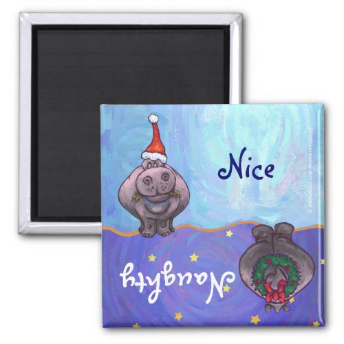 Funny Hippo Naughty Nice Holiday Magnet