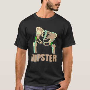 Funny Hipster Cool Hip Replacement Gift Surgery Pa T-Shirt