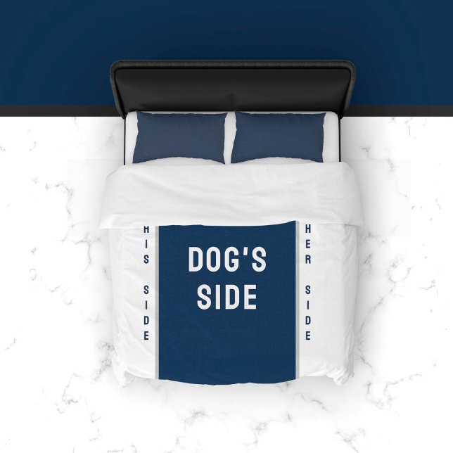 Funny His Side Her Side Dog Side Navy Blue White Duvet Cover (Funny His Side Her Side Dog Side Navy Blue White Duvet Cover)