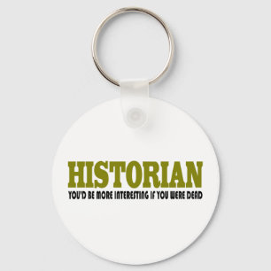 Funny Historian Keychain