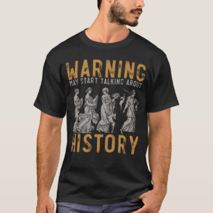 Funny History Researcher Occupation Historian T-Shirt