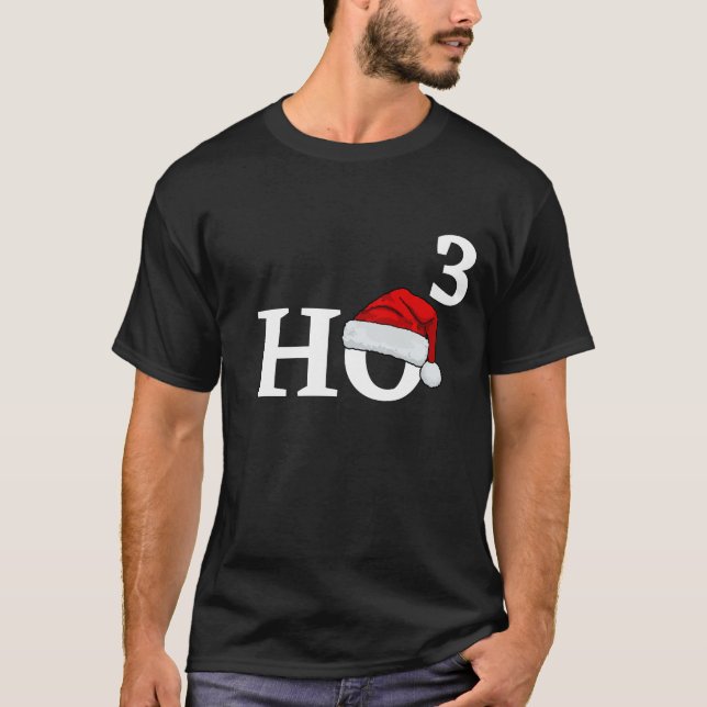 Funny Ho3 ho ho ho Christmas Matching  T-Shirt (Front)