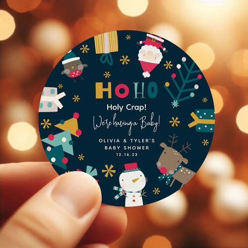 Funny Ho Ho Holy Crap Christmas Baby Shower Classic Round Sticker