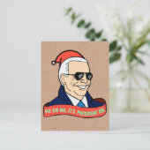 Funny Ho It's President Joe Biden Santa Christmas Postcard (Standing Front)