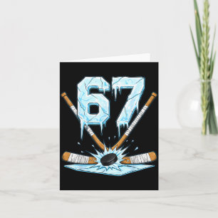 Funny Hockey 67 Meme 6-7 Six Seven Gen Alpha Ice H Card