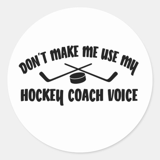 Funny Hockey Coach Classic Round Sticker