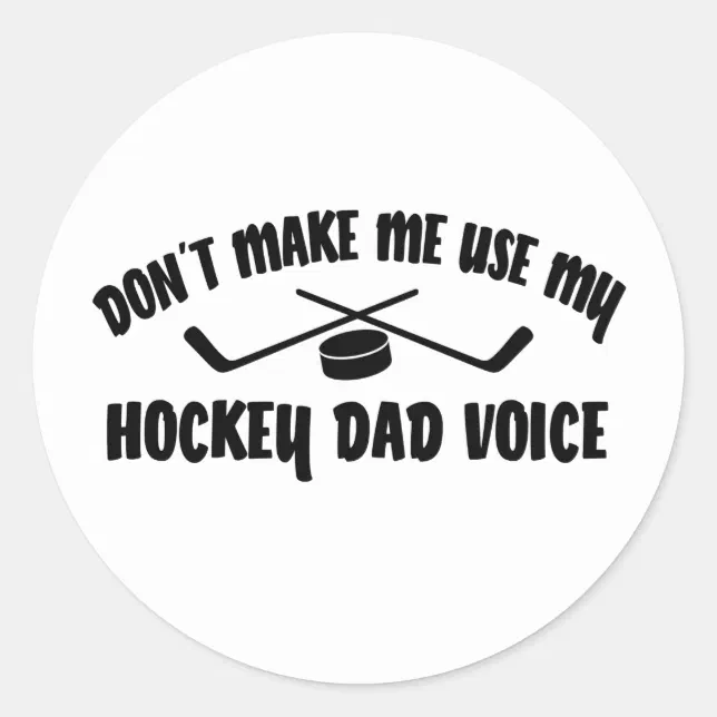 Funny Hockey Dad Classic Round Sticker Zazzle