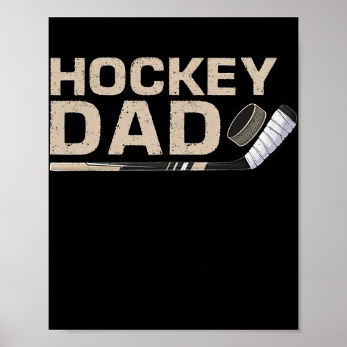 Funny Hockey Dad Daddy Sport Lover Game Day Poster