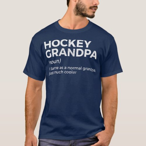 Funny Hockey Grandpa Definition   T_Shirt