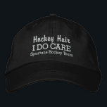 Funny "Hockey Hair I DO Care" custom team name Embroidered Baseball Hat<br><div class="desc">You know how much those hockey players love their long locks . . . well this is the hat for them! Funny baseball style cap reads "Hockey Hair I Do Care". (You can also change this to Hockey Hair Don't Care". Add your team or player name below and easily change...</div>
