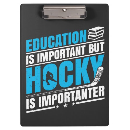 Funny Hockey is Importanter  Clipboard