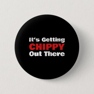 Funny Hockey - It's Getting Chippy Out There - Hoc Button