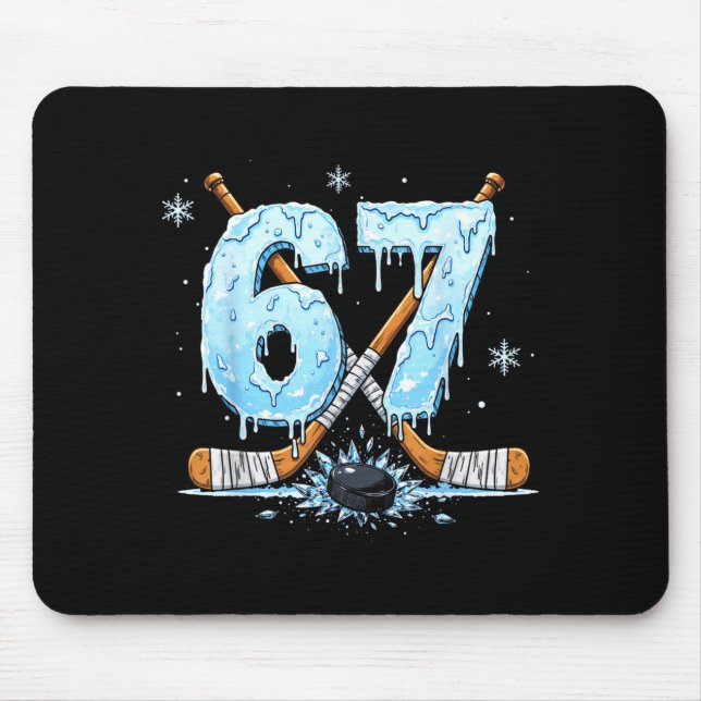 Funny Hockey Lovers Drip 6-7 Number Six Seven Puck Mouse Pad (Front)