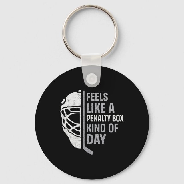 Funny Hockey Player Feels Like A Penalty Box Kind  Keychain (Front)