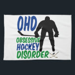 Funny Hockey Towel<br><div class="desc">I have OHD, obsessive hockey disorder. I love sports on ice. Blue and green text next to a hockey player silhouette. A great gift for a goalie or coach.</div>