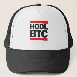 Funny HODL BTC Bitcoin Cryptocurrency Print Trucker Hat