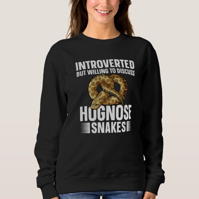 Funny Hognose Snake Western Hognose Snake Lover Pr Sweatshirt (Front)