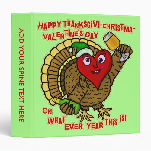 Funny Holiday Drunk Turkey Heart Binder