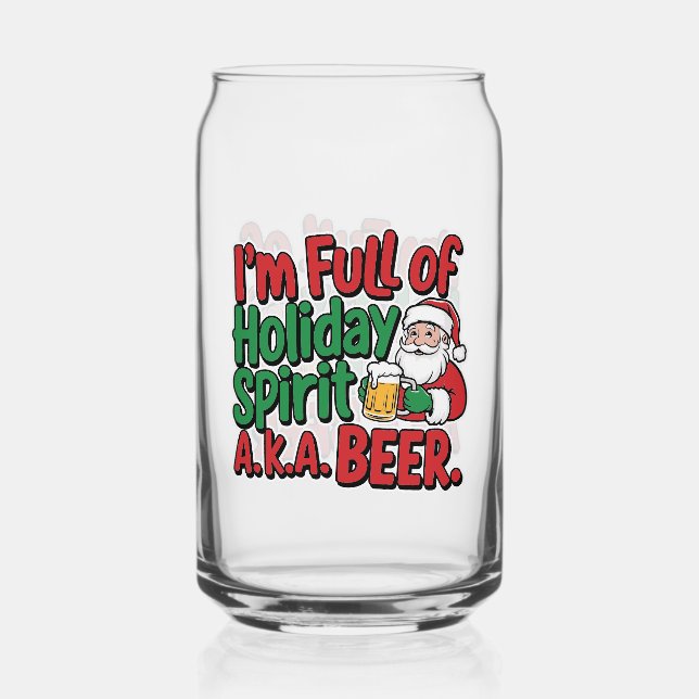 Funny Holiday spirit beer Christmas drinking party Can Glass (Front)