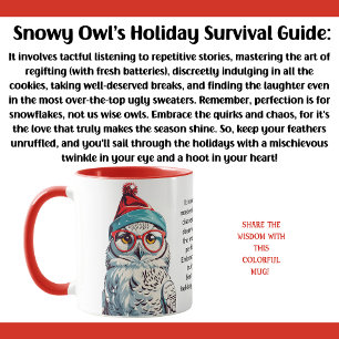 Funny Holiday Survival Tips From A Snowy Owl Mug