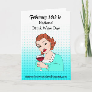 Funny Holidays National Drink Wine Day Card
