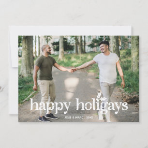 Funny Holly Typography Happy Holigays Photo Holiday Card