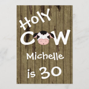 Funny Holy Cow 30th Humorous Birthday Invitation