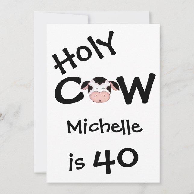 Funny Holy Cow 40th Birthday Party Invitation (Front)