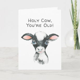 Funny Holy Cow Birthday for Anyone Card