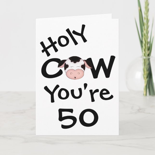 Funny Holy Cow You're 50 Humorous Birthday Card (Front)