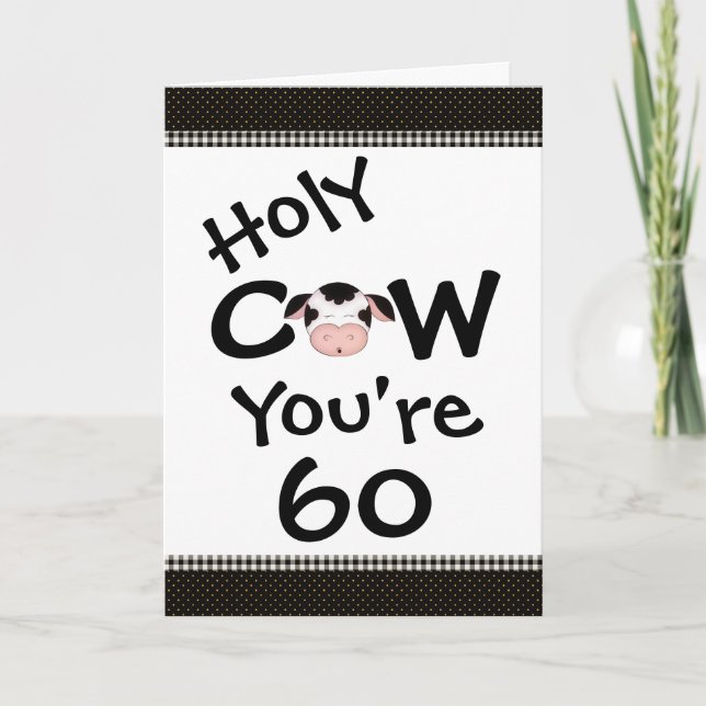 Funny Holy Cow You're 60 Humorous Birthday Card (Front)