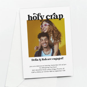 Funny Holy Crap Engagement Party Photo Invitation