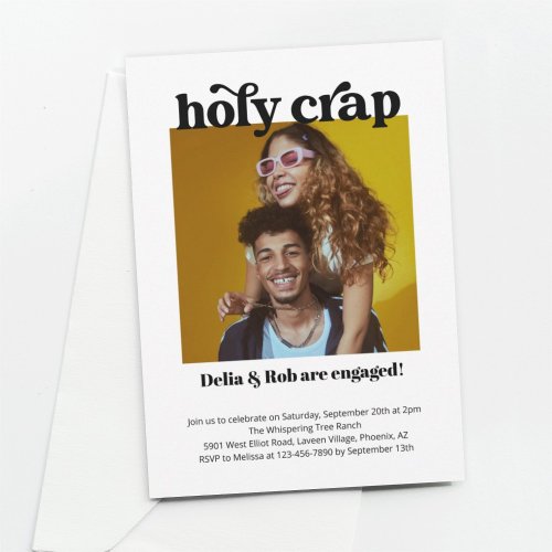 Funny Holy Crap Engagement Party Photo Invitation