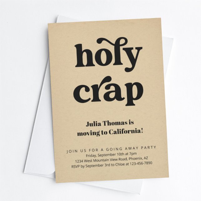 Funny Holy Crap Going Away Party Invitation (Creator Uploaded)