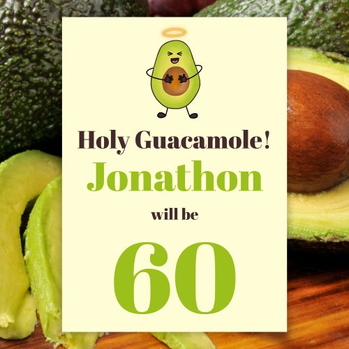 Funny holy guacamole pun 60th birthday party invitation