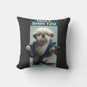 Funny Holy Shi Tzu Dog Pillow by customvendetta at Zazzle
