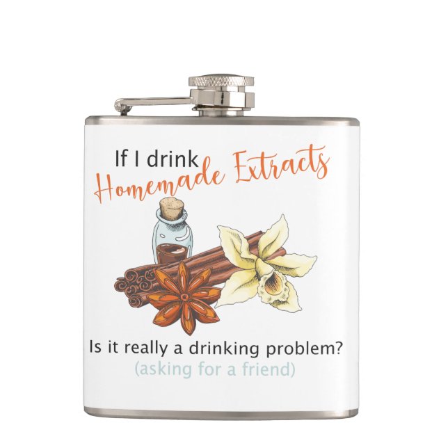 Funny home baker drinking flask, homemade extracts flask (Front)