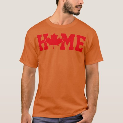 Funny Home Canada Day Maple Leaf Canadian Roots Am T_Shirt