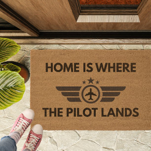 Funny Home Is Where The Pilot Lands Plane Welcome Fiber Doormat