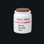funny home/office chill pill candy jar<br><div class="desc">funny chill pill in case of emergency eat a candy! cute gift with a bit of humor to your friends,  family,  coworker or boss!</div>