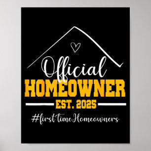 Funny Homeowner Proud New Housewarming Party 2025  Poster