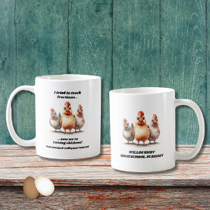 Funny Homeschool Chicken Coffee Mug