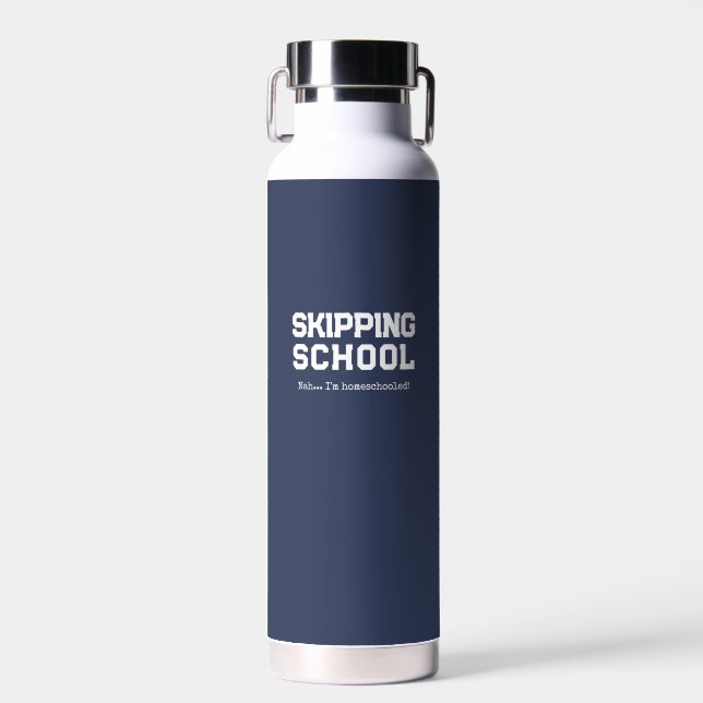 Funny Homeschool Skipping School Water Bottle (Front)