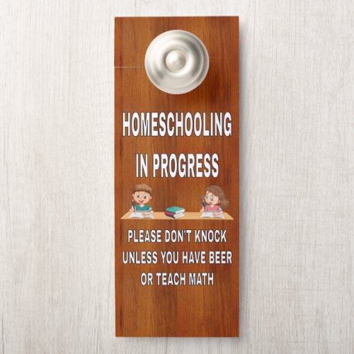 Funny Homeschooling In Progress Dont Knock Door Hanger