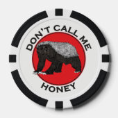 Funny Honey Badger Quote Poker Chips (Front)